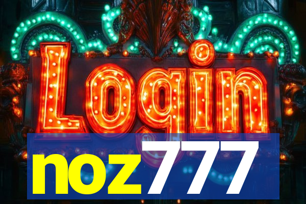 noz777