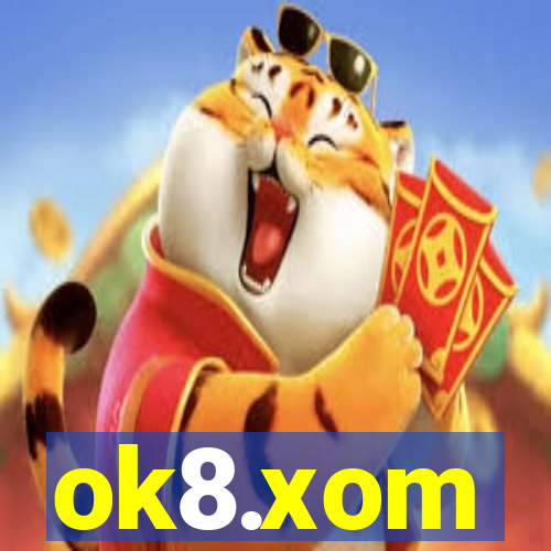 ok8.xom