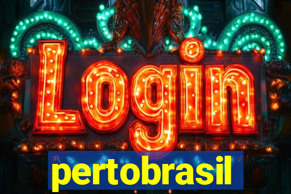 pertobrasil