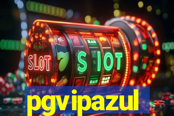 pgvipazul