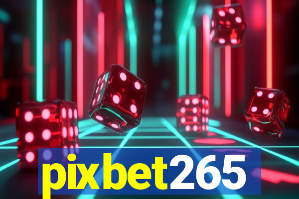 pixbet265