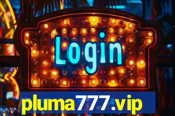 pluma777.vip