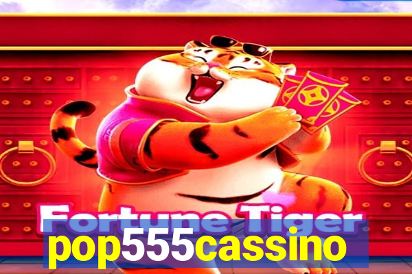 pop555cassino