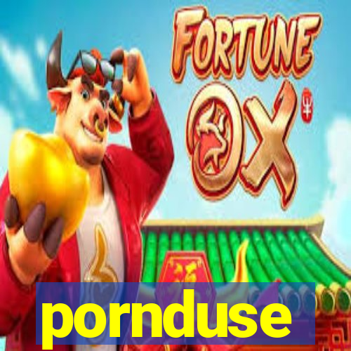 pornduse