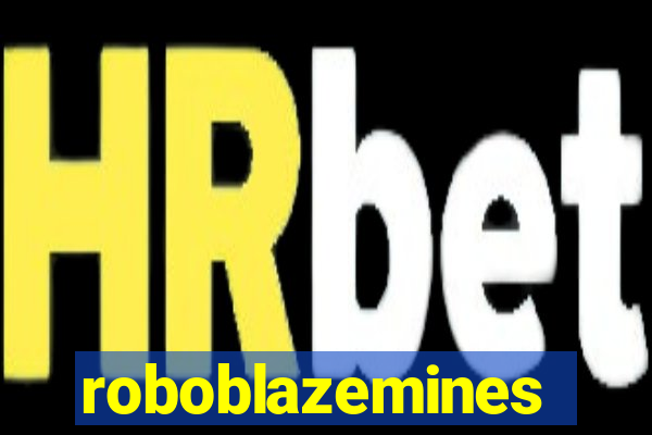 roboblazemines