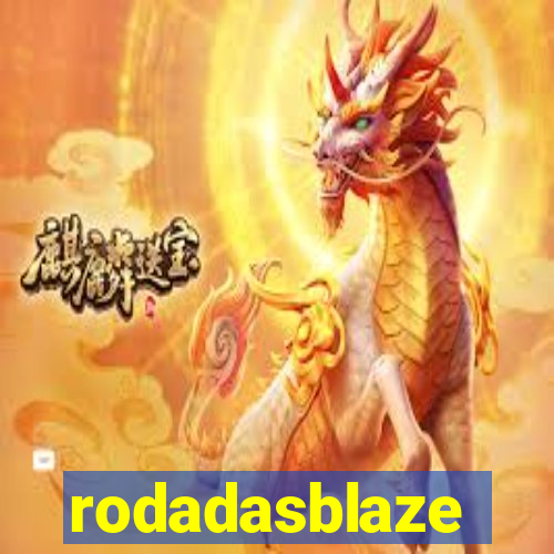 rodadasblaze