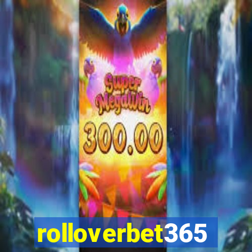 rolloverbet365