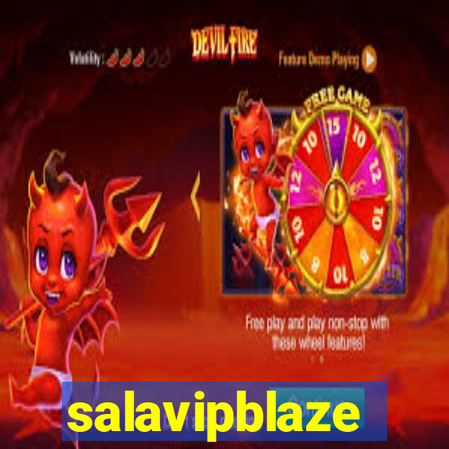 salavipblaze