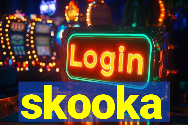 skooka