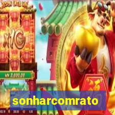 sonharcomrato