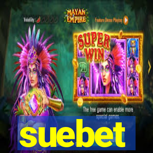 suebet