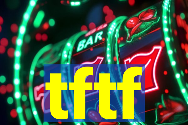 tftf