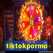 tiktokpormo