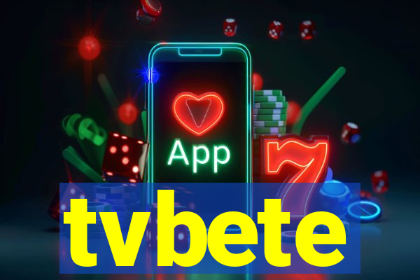 tvbete