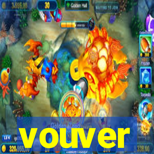 vouver