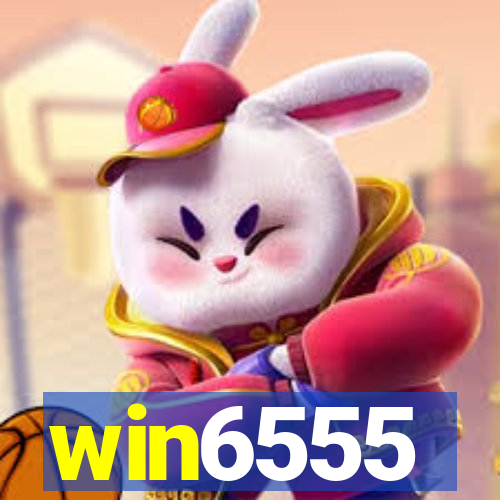 win6555