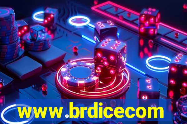 www.brdicecom