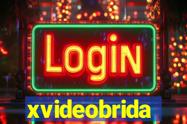 xvideobrida